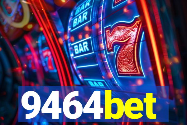 9464bet