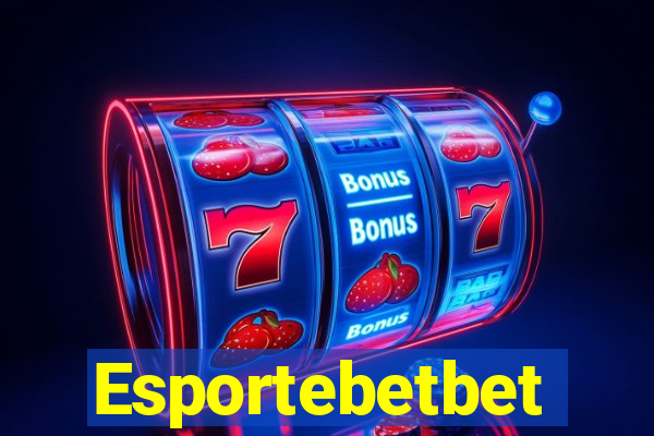 Esportebetbet