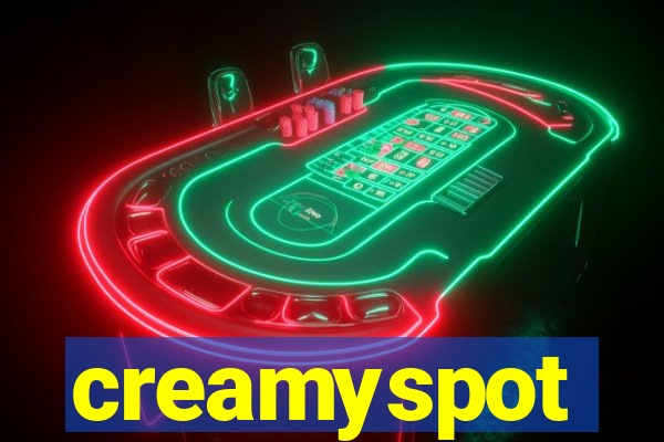 creamyspot