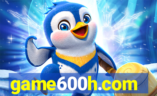 game600h.com