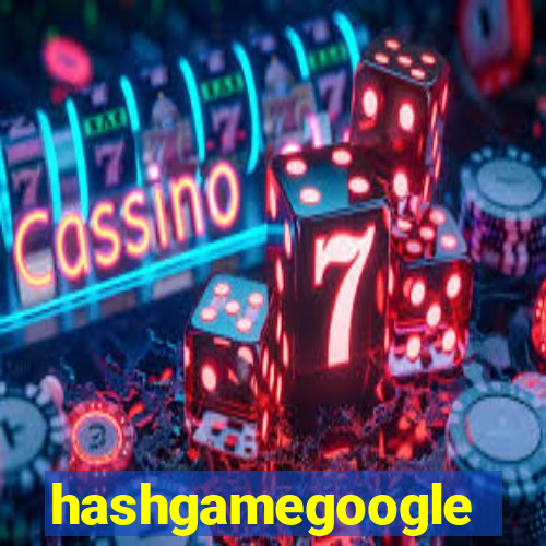hashgamegoogle