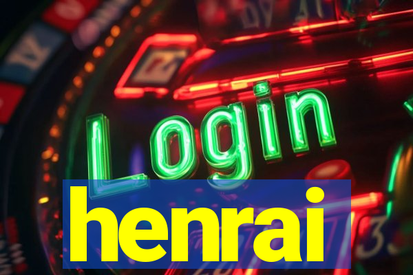 henrai