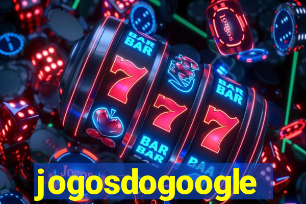jogosdogoogle
