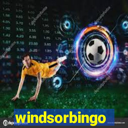 windsorbingo